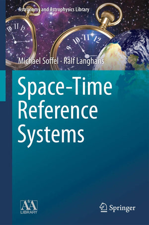 SpaceTime Reference Systems (Astronomy and Astrophysics Library),Used
