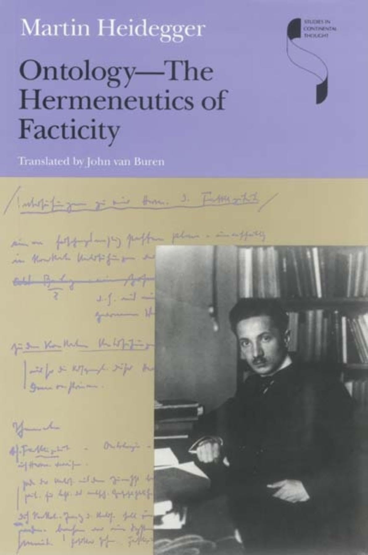 OntologyThe Hermeneutics of Facticity (Studies in Continental Thought),Used