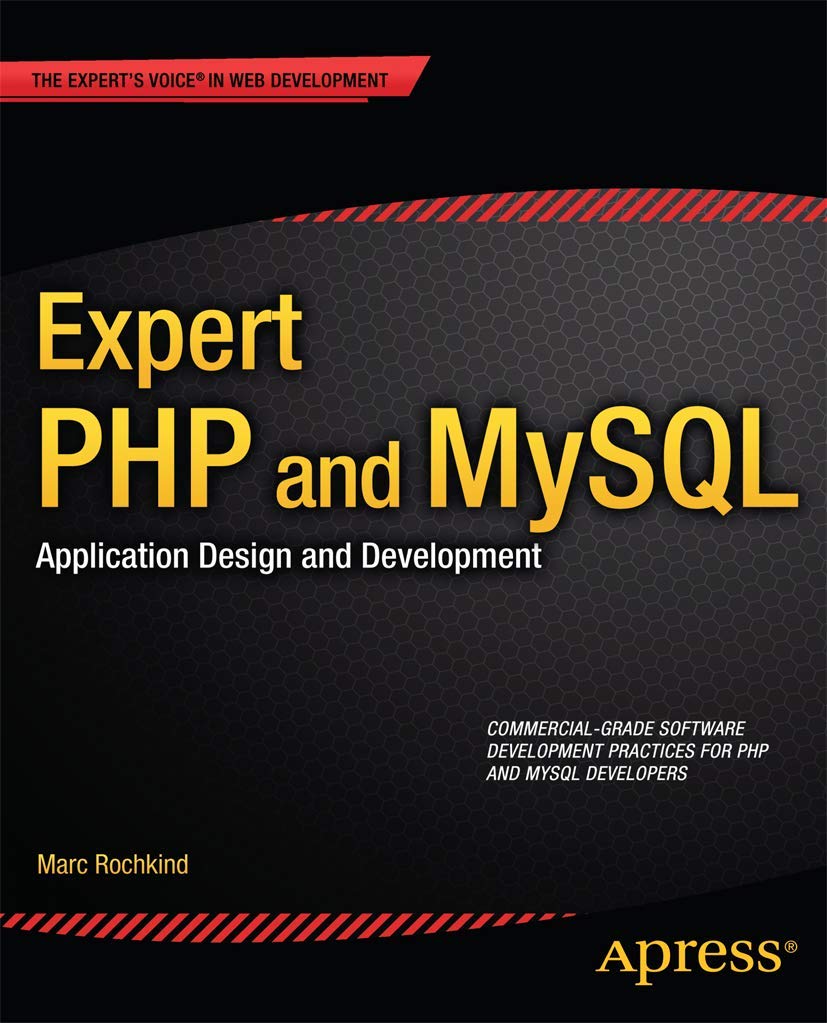 Expert PHP and MySQL: Application Design and Development (Expert's Voice in Web Development),Used
