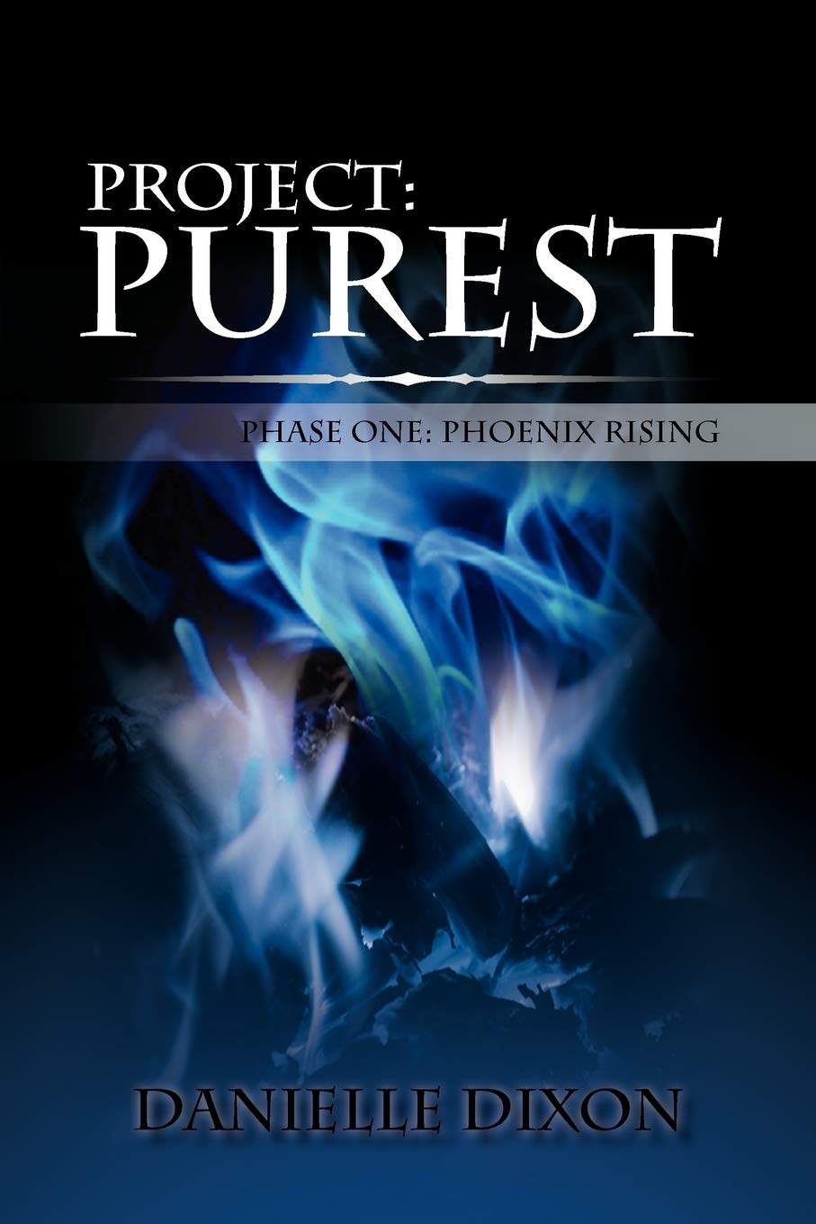 Project: Purest: Phase One: Phoenix Rising,Used