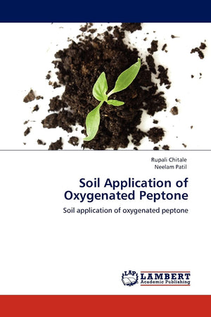 Soil Application of Oxygenated Peptone: Soil application of oxygenated peptone,Used