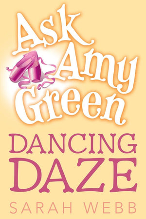 Ask Amy Green: Dancing Daze,Used