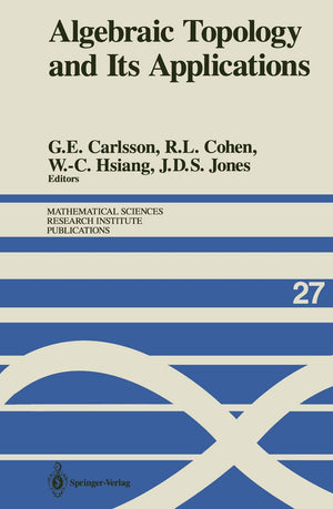 Algebraic Topology and Its Applications (Mathematical Sciences Research Institute Publications, 27),Used