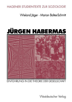 Jrgen Habermas: Einfhrung in die Theorie der Gesellschaft (Studientexte zur Soziologie) (German Edition),Used