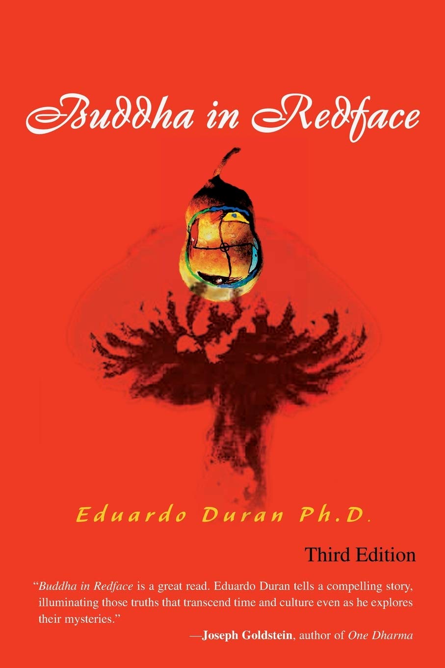 Buddha In Redface: Third Edition
