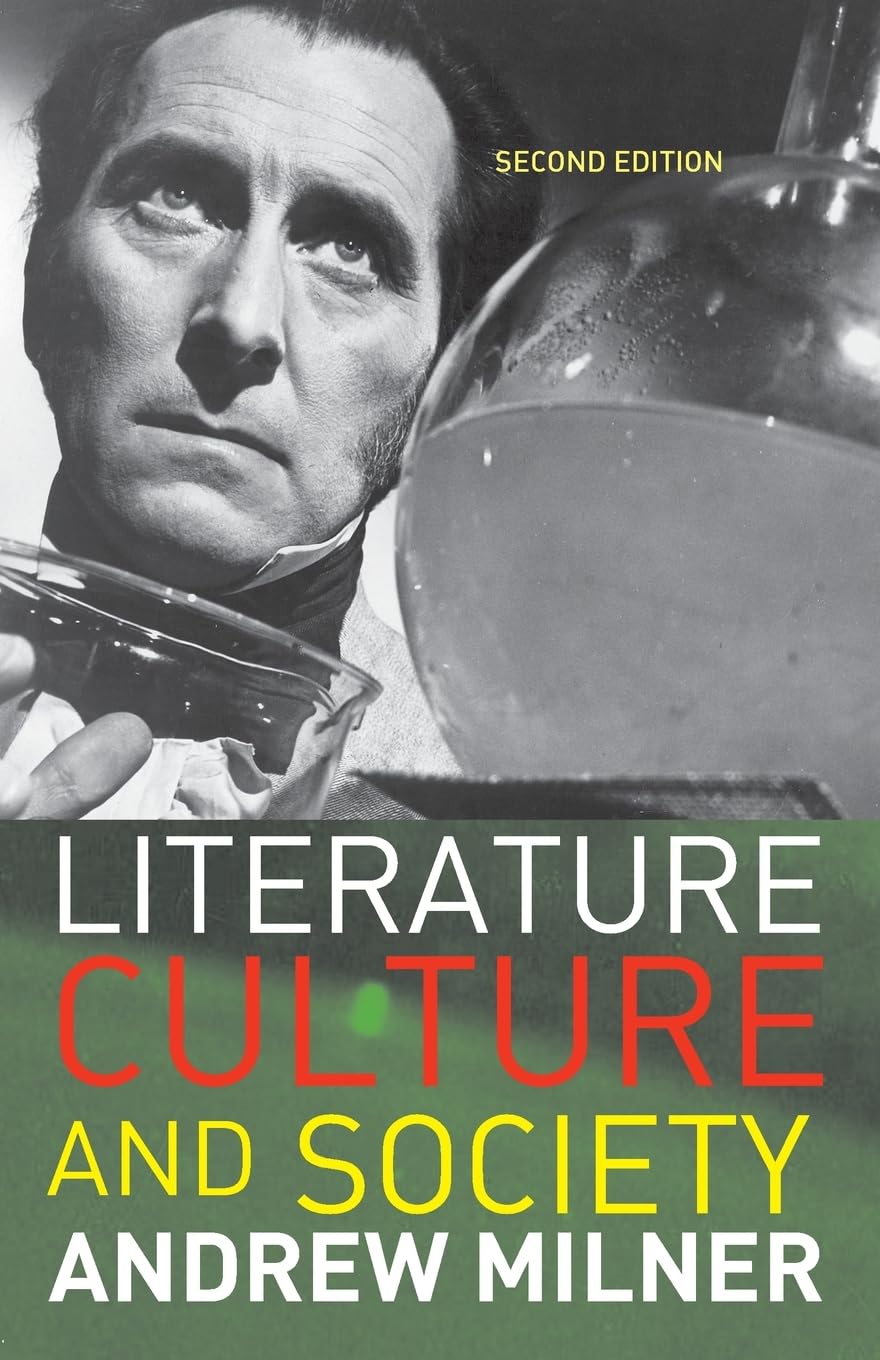 Literature Culture and Society, Second Edition,Used