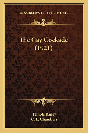 The Gay Cockade (1921),Used