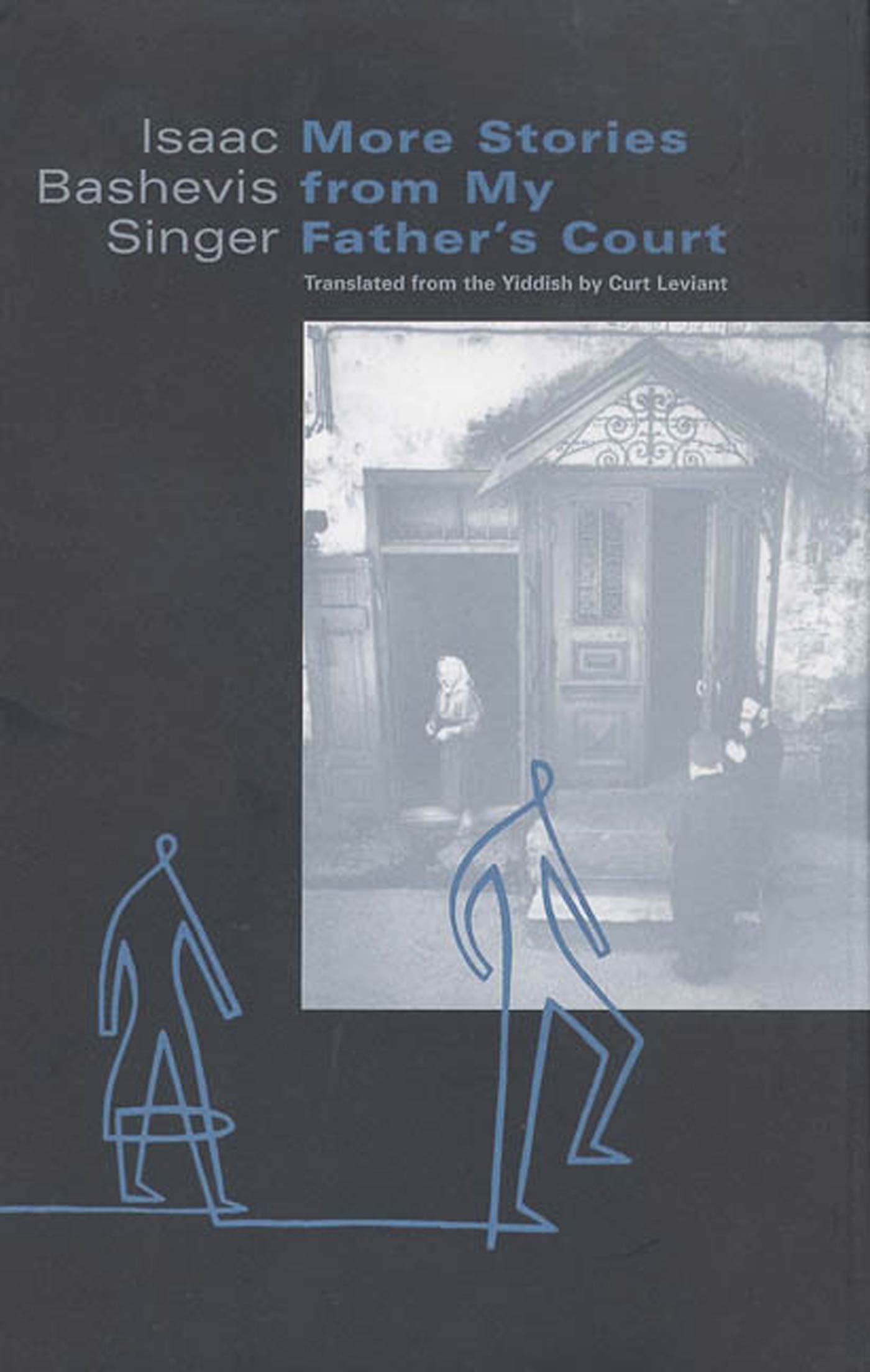 More Stories from My Father's Court: A Collection,Used