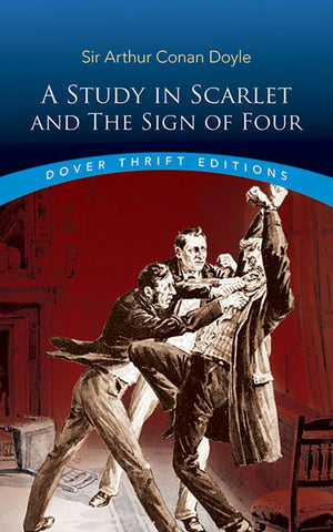 A Study in Scarlet and The Sign of Four (Dover Thrift Editions: Classic Novels),Used