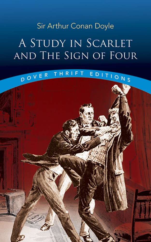 A Study in Scarlet and The Sign of Four (Dover Thrift Editions: Classic Novels),Used