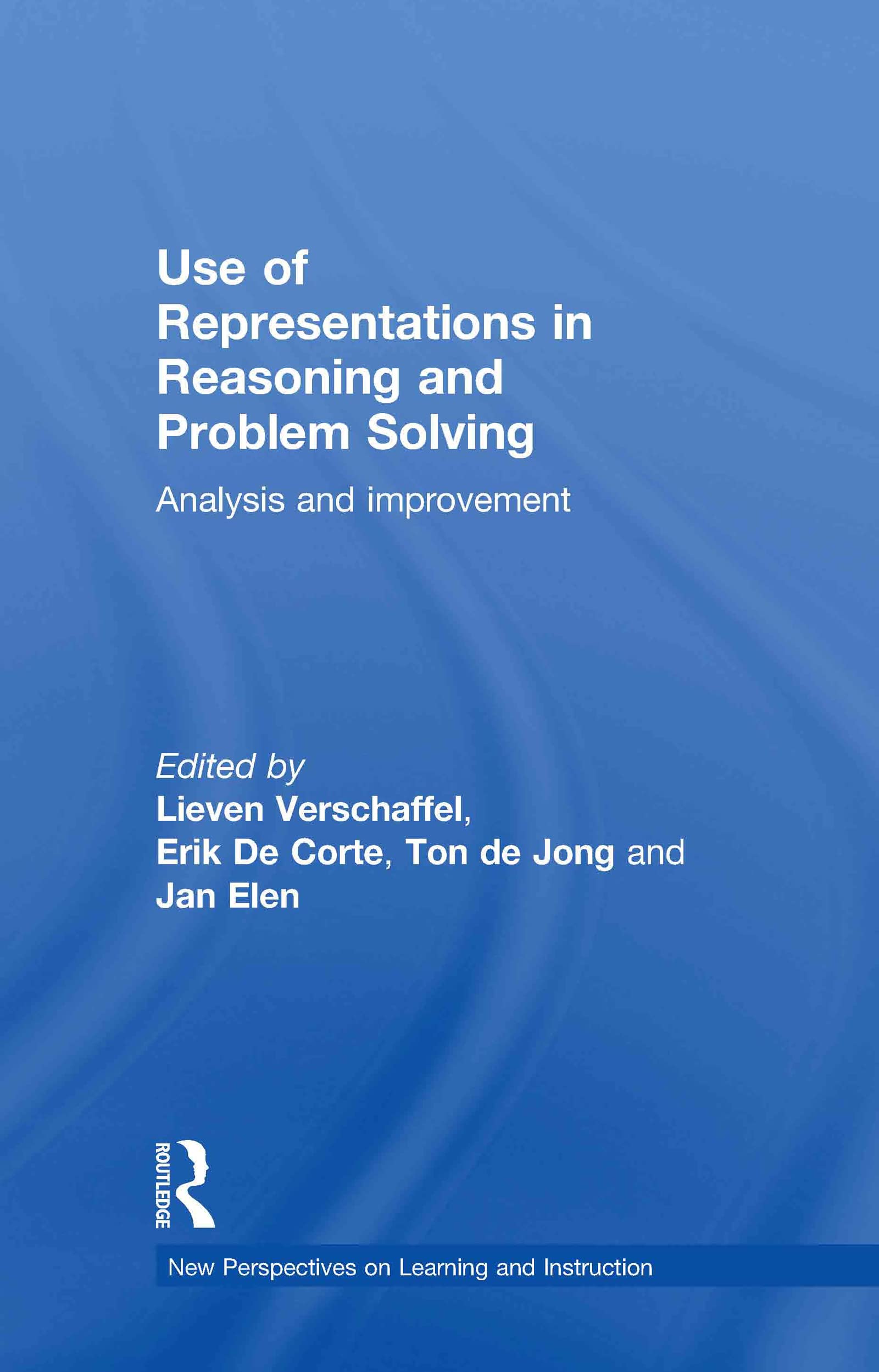 Use Of Representations In Reasoning And Problem Solving: Analysis And Improvement (New Perspectives On Learning And Instruction),New