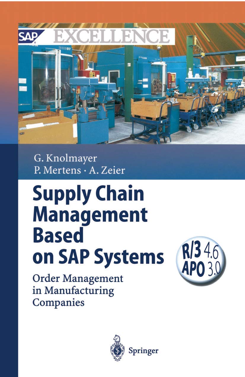 Supply Chain Management Based on SAP Systems: Order Management in Manufacturing Companies (SAP Excellence),Used