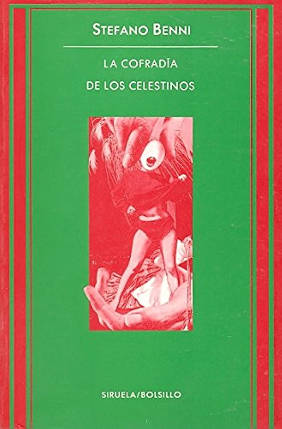 La Cofradia De Los Celestinos / The Brotherhood Of The Celestine (Ediciones Siruela) (Spanish Edition),Used
