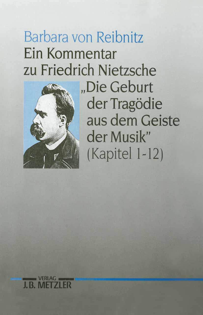 Ein Kommentar Zu Friedrich Nietzsches 'Die Geburt Der Tragdie Aus Dem Geiste Der Musik' (Kapitel 112) (German Edition),Used