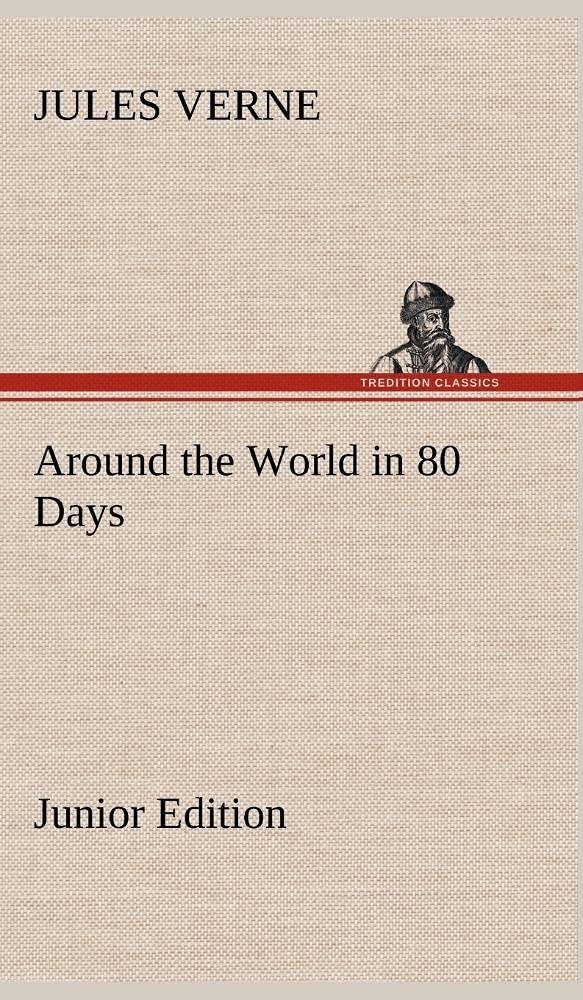 Around the World in 80 Days Junior Edition,Used