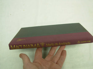 Macunaima,Used