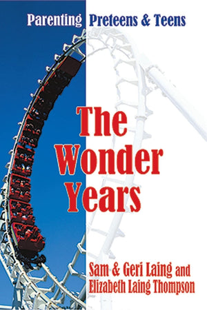 The Wonder Years: Parenting Preteens & Teens,Used