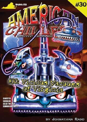Vicious Vacuums Of Virginia (American Chillers, #30),Used