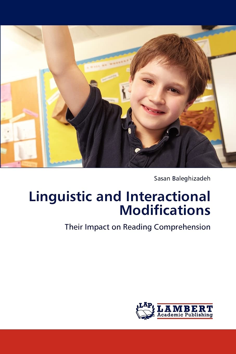 Linguistic and Interactional Modifications: Their Impact on Reading Comprehension,Used