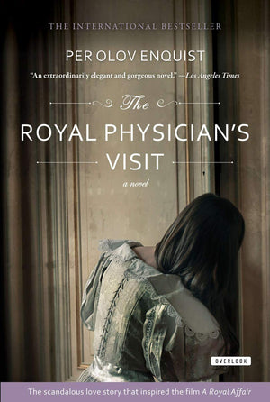 The Royal Physician'S Visit