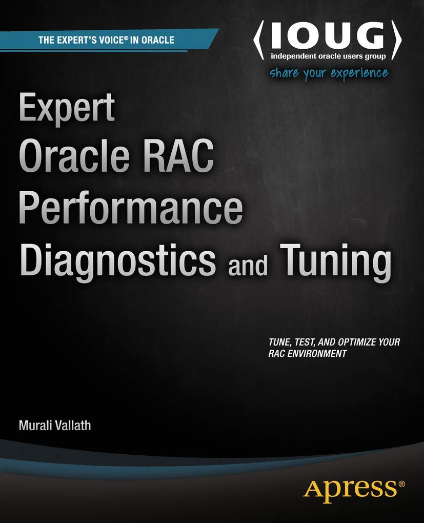 Expert Oracle RAC Performance Diagnostics and Tuning,Used