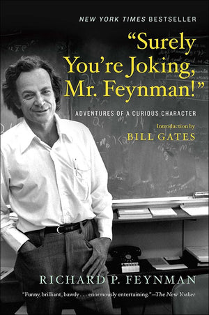 Surely Youre Joking Mr. Feynman!