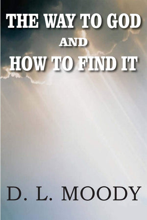 The Way To God And How To Find It,Used