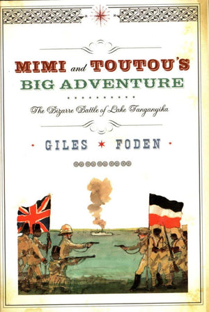 Mimi and Toutou's Big Adventure: The Bizarre Battle of Lake Tanganyika,Used