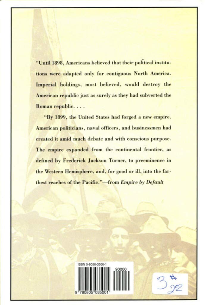 Henry Holt & Company Empire by Default Book - Spanish-American War Insights