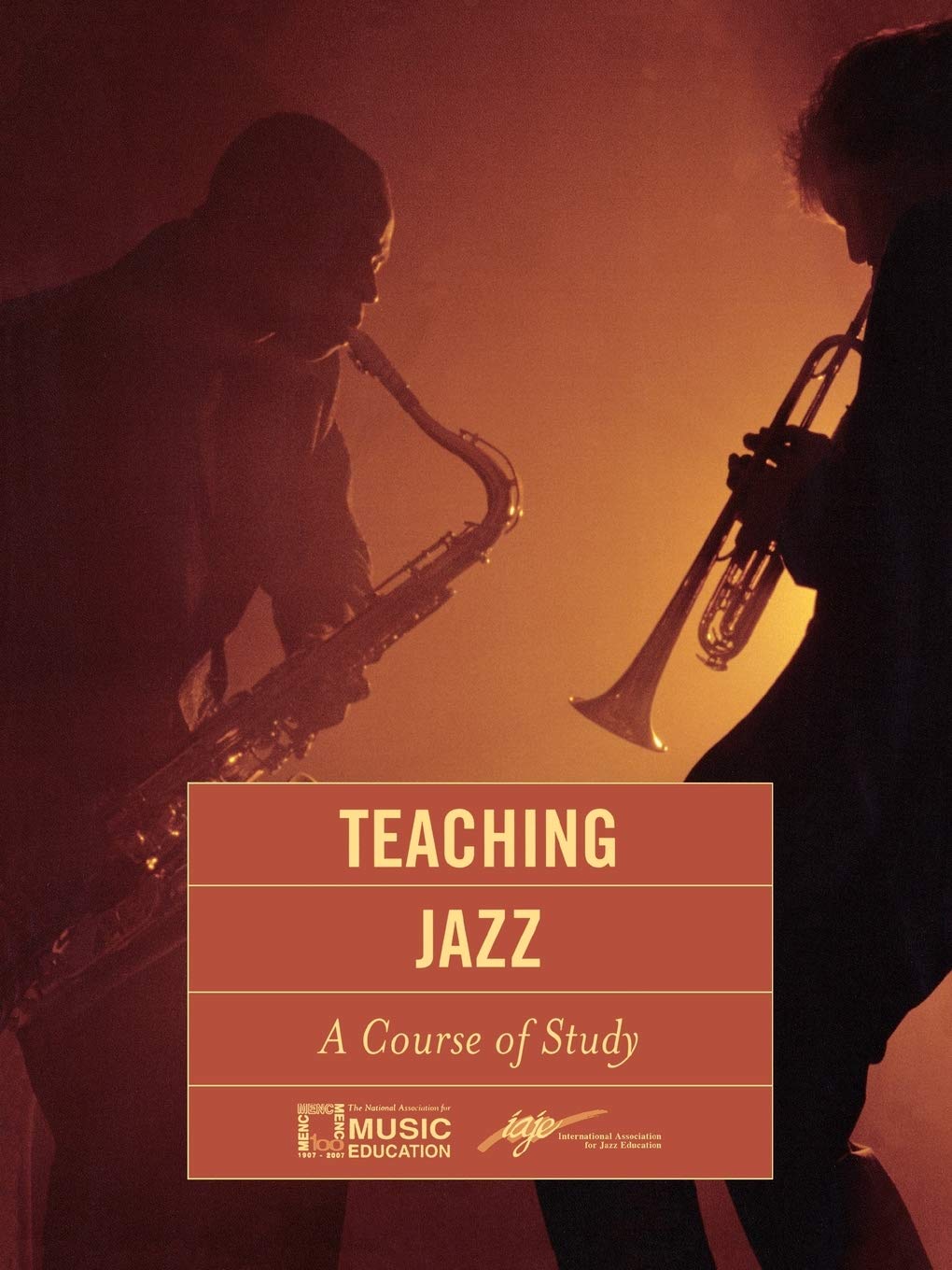 Teaching Jazz: A Course of Study,Used
