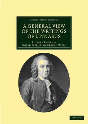 A General View of the Writings of Linnaeus: To Which is Annexed the Diary of Linnaeus, Written by Himself, and Now Translated in,Used
