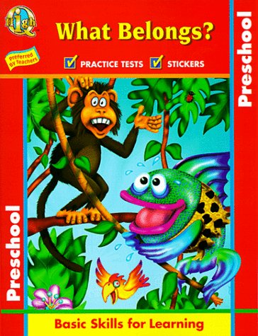 What Belongs: Basic Skills for Learning (High Q Workbook Series),Used
