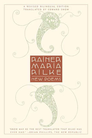 New Poems: A Revised Bilingual Edition,New