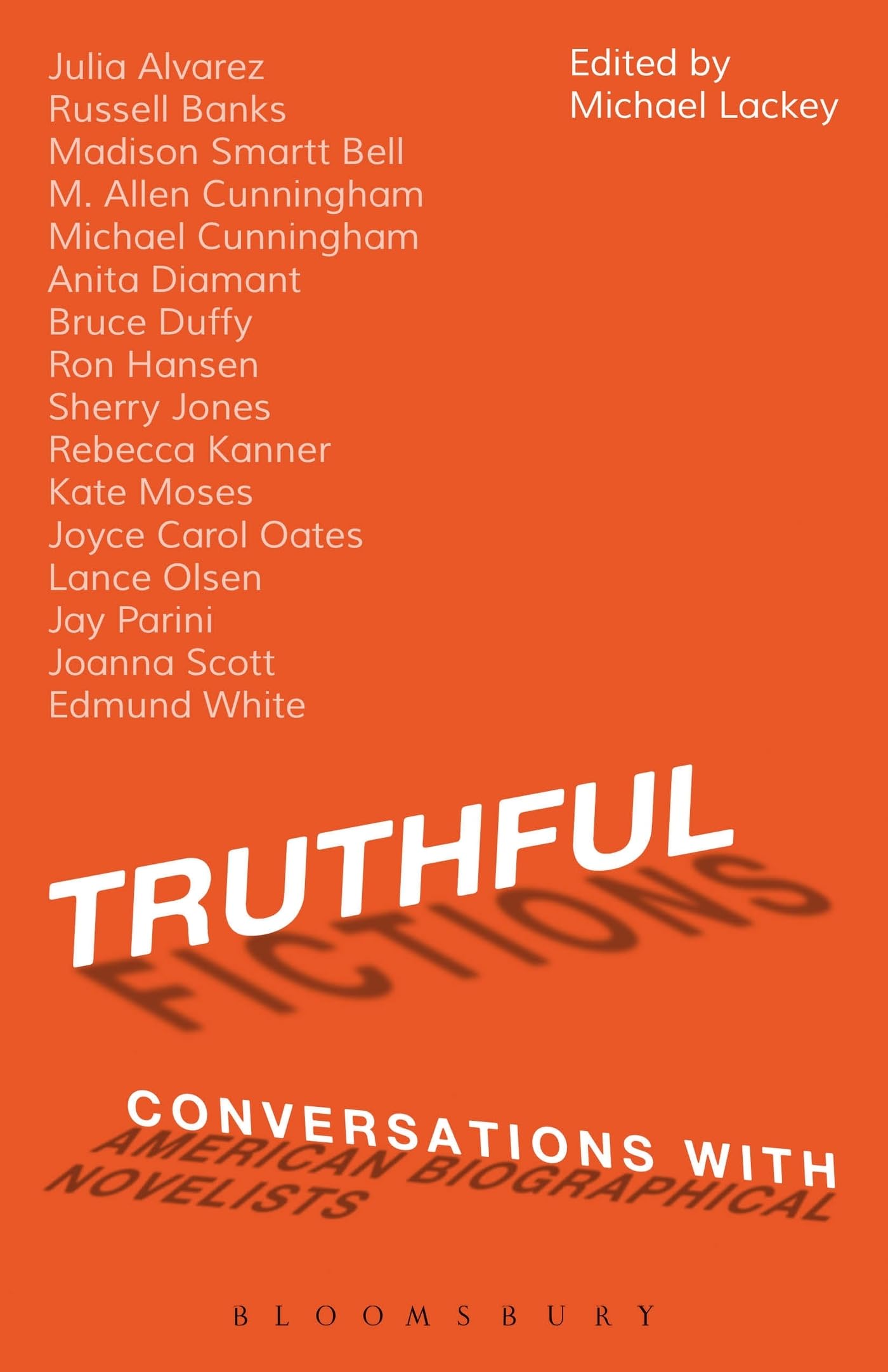 Truthful Fictions: Conversations with American Biographical Novelists,Used
