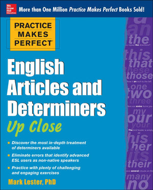 Practice Makes Perfect English Articles and Determiners Up Close (Practice Makes Perfect Series),Used