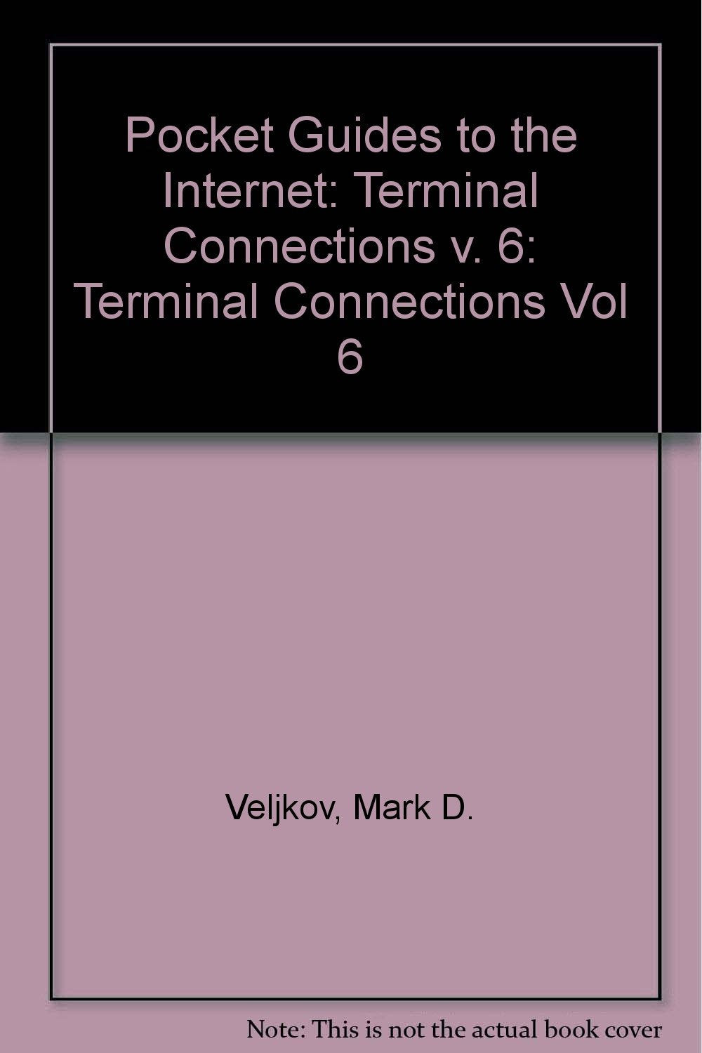 Pocket Guides to the Internet: Terminal Connections,Used