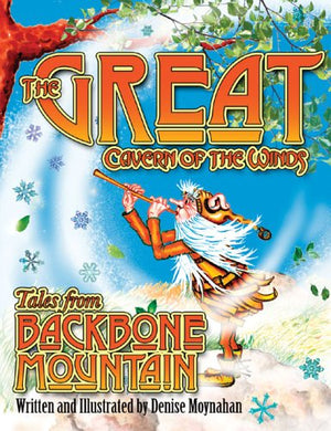 The Great Cavern of the Winds: Tales from Backbone Mountain,Used