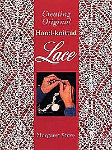 Creating Original Handknitted Lace,Used
