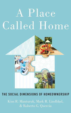 A Place Called Home: The Social Dimensions of Homeownership,Used
