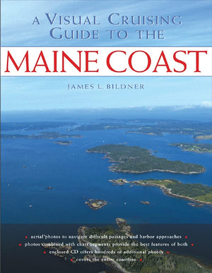 A Visual Cruising Guide to the Maine Coast,Used