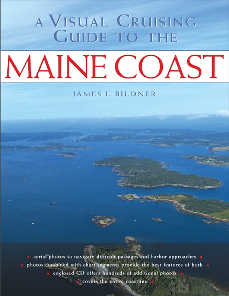 A Visual Cruising Guide to the Maine Coast,Used