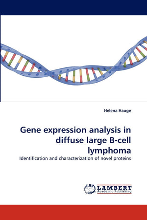 Gene expression analysis in diffuse large Bcell lymphoma: Identification and characterization of novel proteins,Used