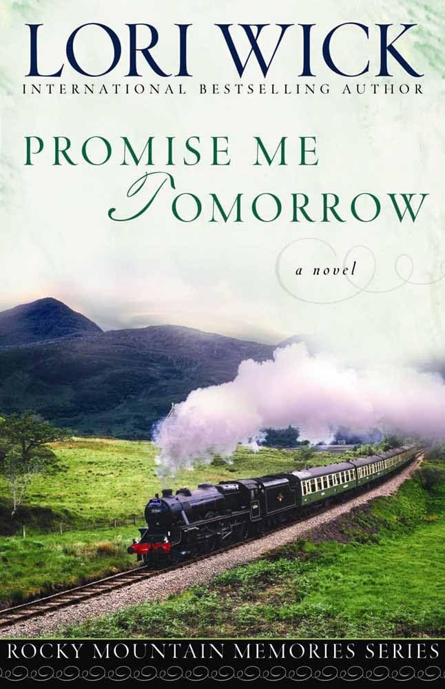 Promise Me Tomorrow (Rocky Mountain Memories #4),Used