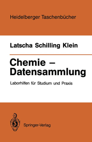 Chemie  Datensammlung: Laborhilfen Fr Studium Und Praxis (Heidelberger Taschenbcher, 246) (German Edition),Used