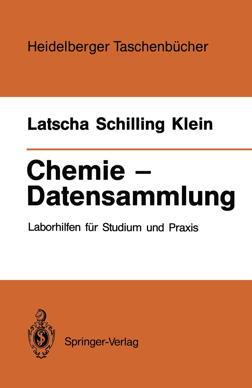 Chemie  Datensammlung: Laborhilfen Fr Studium Und Praxis (Heidelberger Taschenbcher, 246) (German Edition),Used
