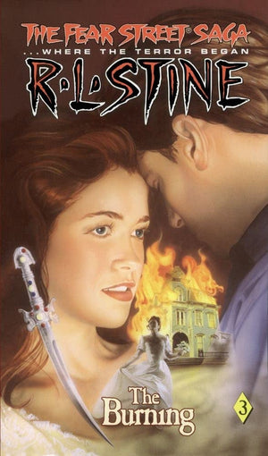 The Burning (The Fear Street Saga #3),New