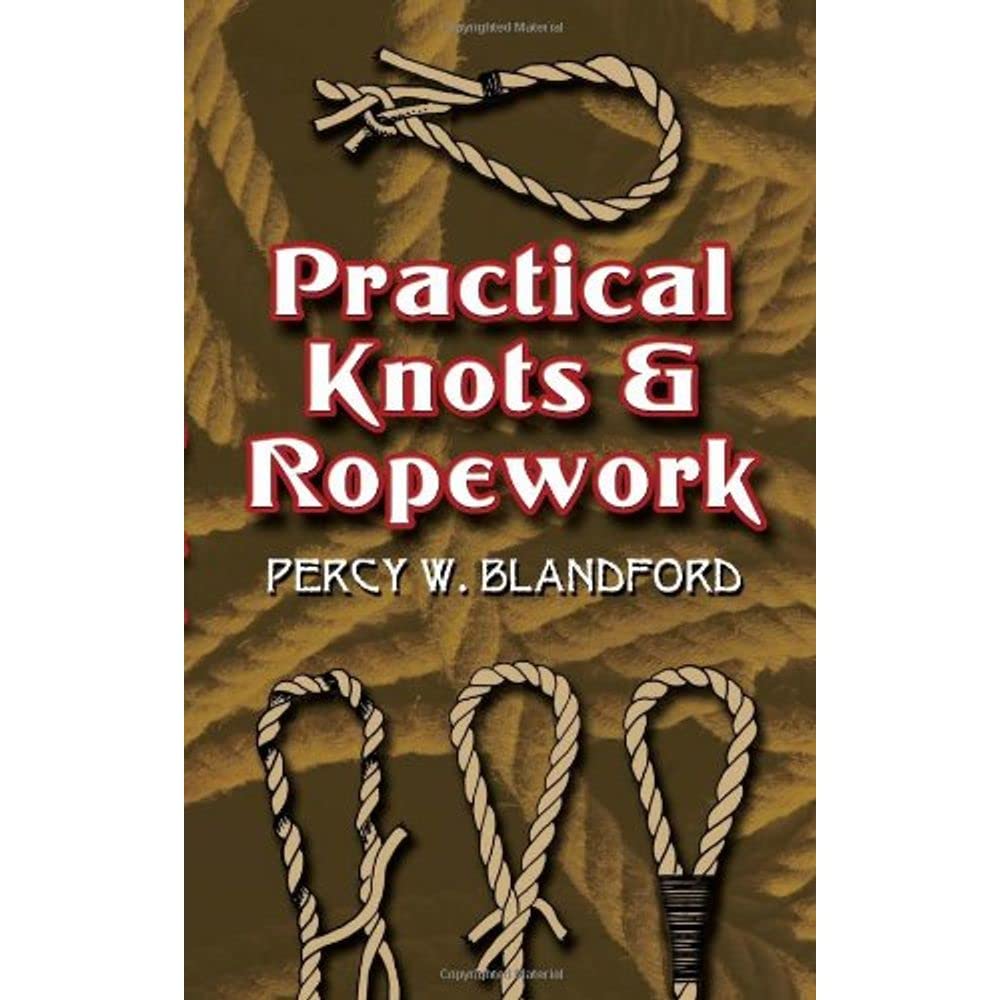Practical Knots and Ropework,Used