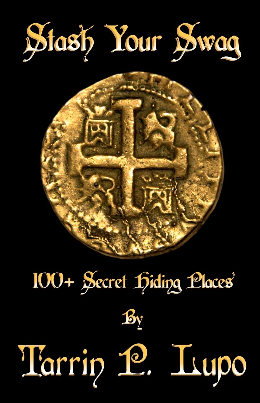 Stash Your Swag: 100 Secret Hiding Places,Used