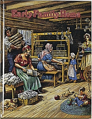 Early Family Home (Early Settler Life),Used