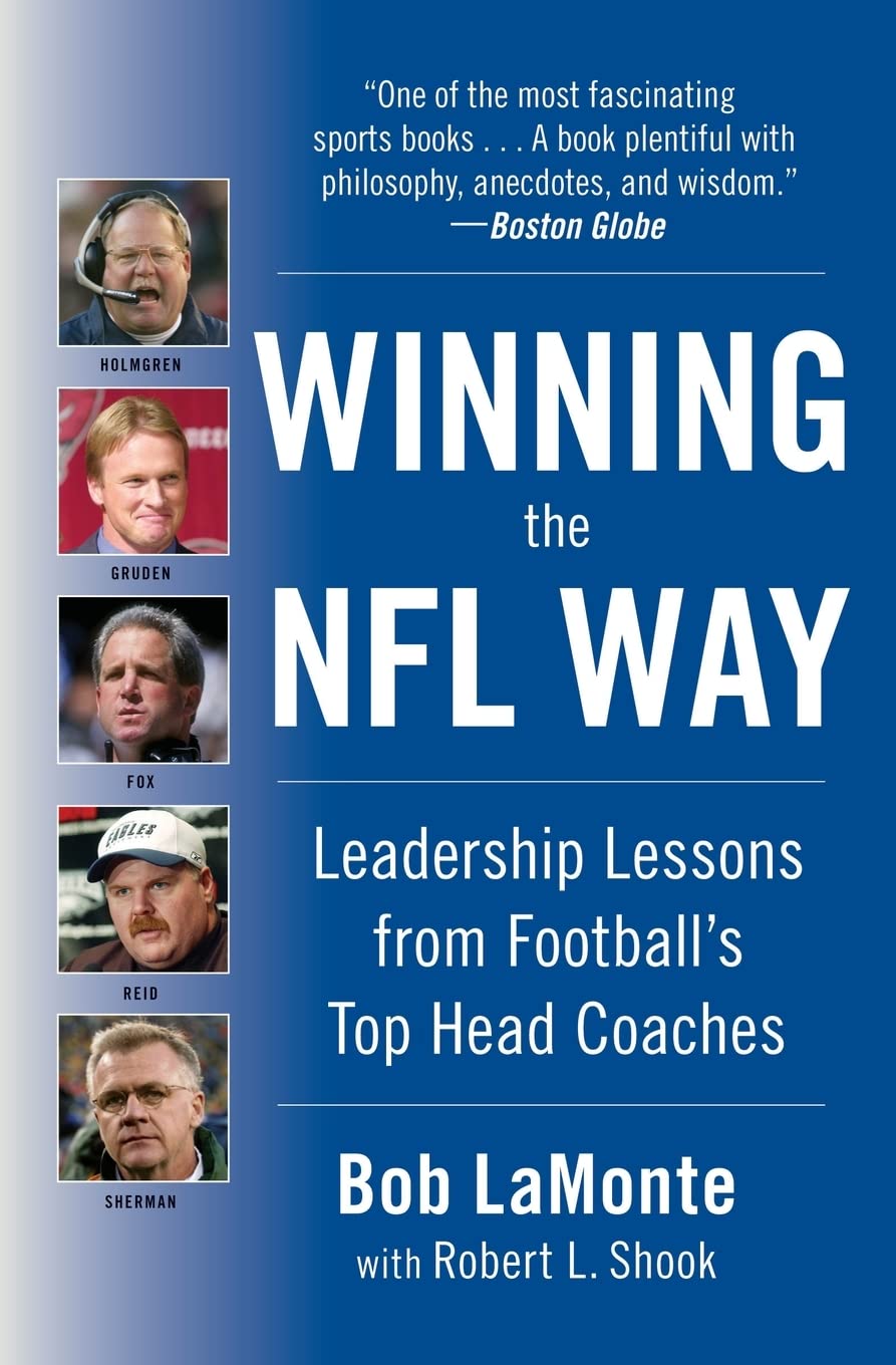 Winning the NFL Way: Leadership Lessons From Football's Top Head Coaches,Used